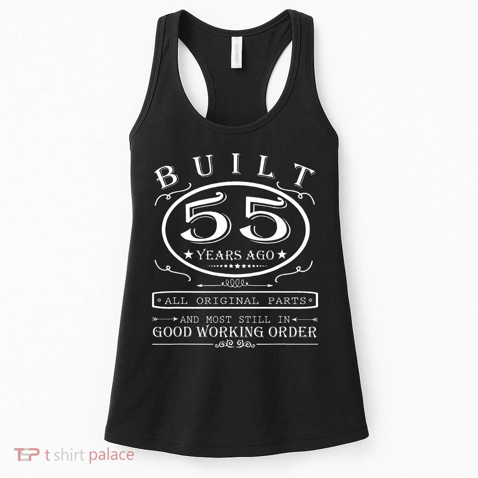 55th Birthday Graphic Built 55 Years Ago Original Parts Women's Tank Top