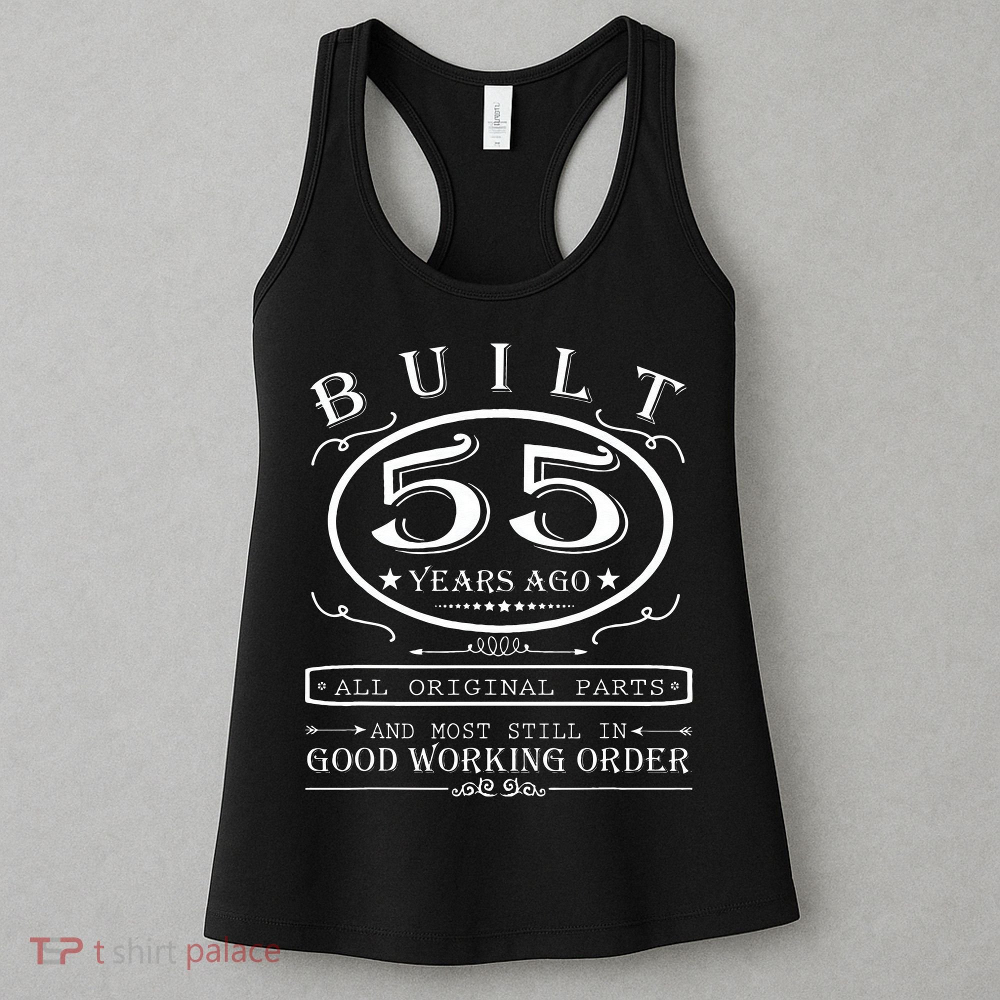 55th Birthday Graphic Built 55 Years Ago Original Parts Women's Tank Top