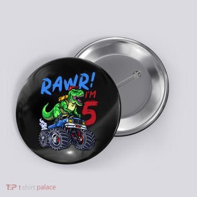 5th Birthday I’M 5 Dinosaur T Rex Monster Truck Button