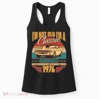 50th Birthday I'm Not Old I'm A Classic Custom Built Car 1976 Women's Tank Top thumb 0