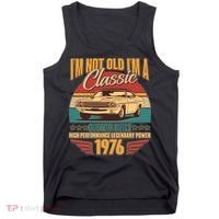 50th Birthday I'm Not Old I'm A Classic Custom Built Car 1976 Tank Top thumb 0