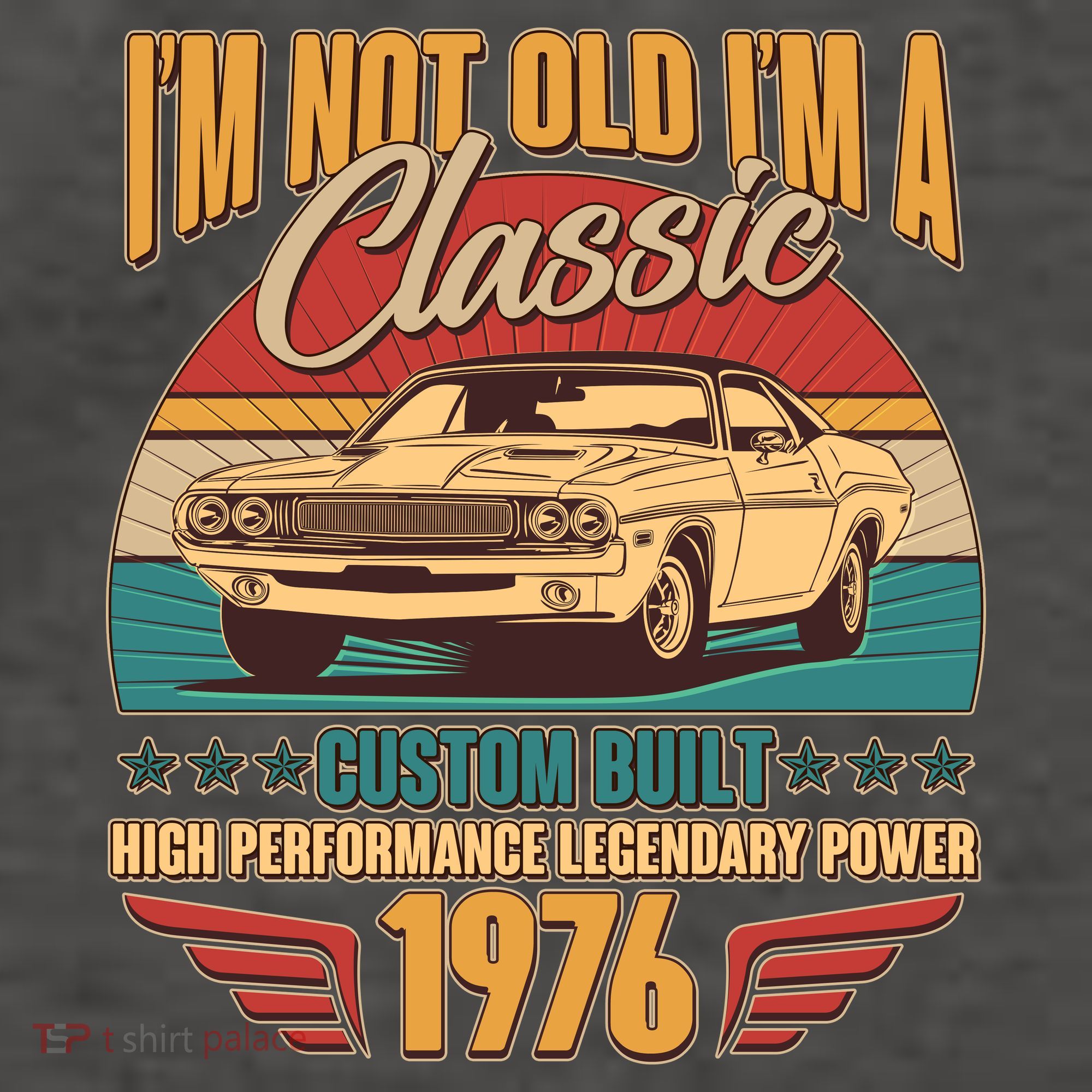 50th Birthday I'm Not Old I'm A Classic Custom Built Car 1976 Vector Backpack