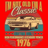 50th Birthday I'm Not Old I'm A Classic Custom Built Car 1976 Santa Hat thumb 1