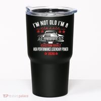 50th Birthday I'm Not Old I'm A Classic 1976 Custom Built High Performance Legendary Power Tumbler thumb 0