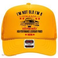 50th Birthday I'm Not Old I'm A Classic 1976 Custom Built High Performance Legendary Power Hat thumb 0