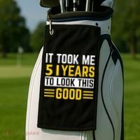 51st Birthday It Took Me 51 Years To Look This Good Golf Towel thumb 2