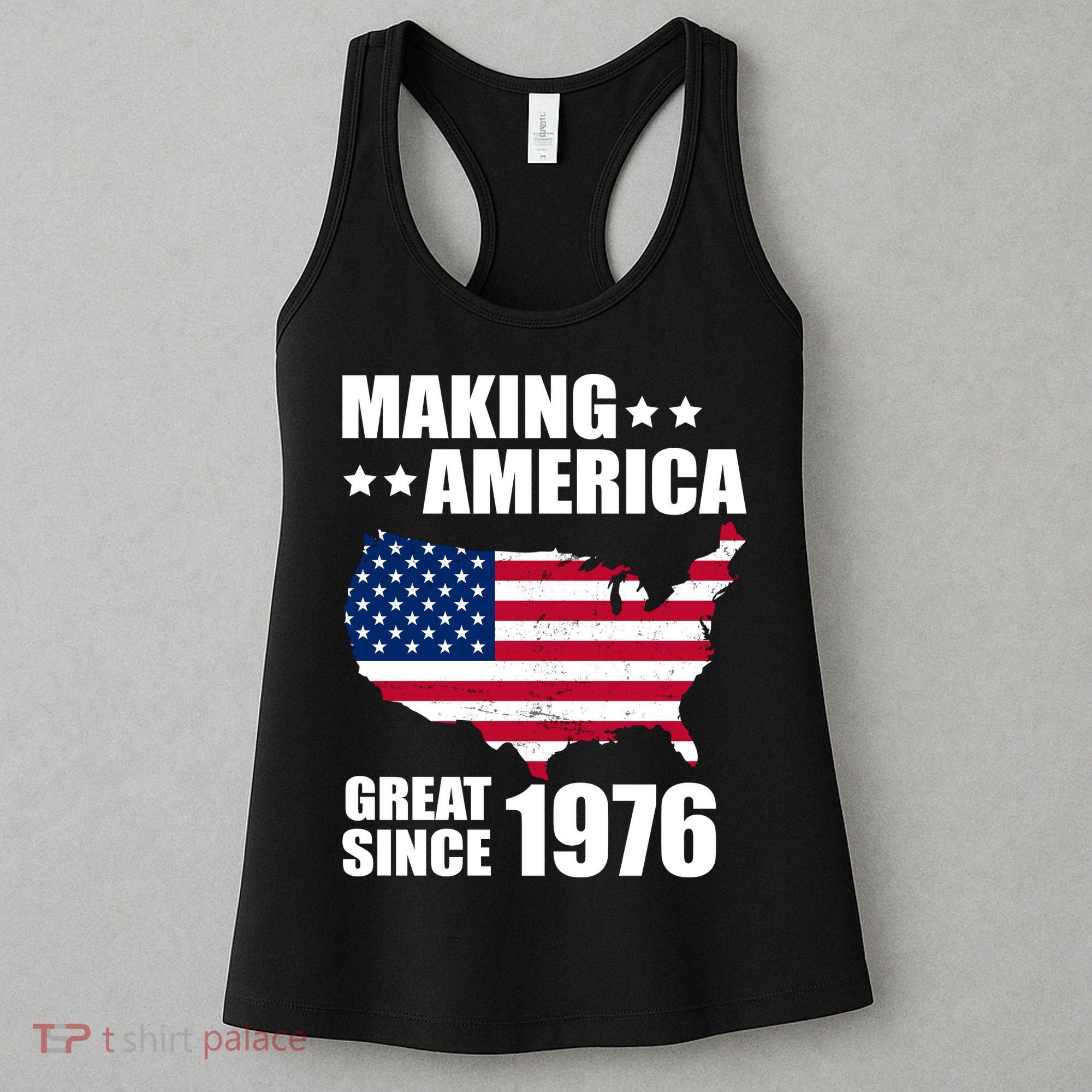 50th Birthday Making American Great Since 1976 Women's Tank Top
