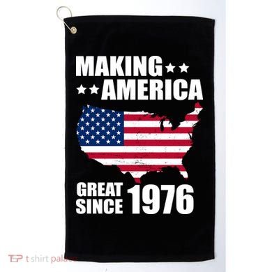 50th Birthday Making American Great Since 1976 Golf Towel