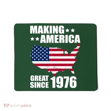 50th Birthday Making American Great Since 1976 Mousepad