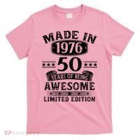50th Birthday Made In 1976 50 Years Of Being Awesome Limited Edition T-Shirt thumb 0