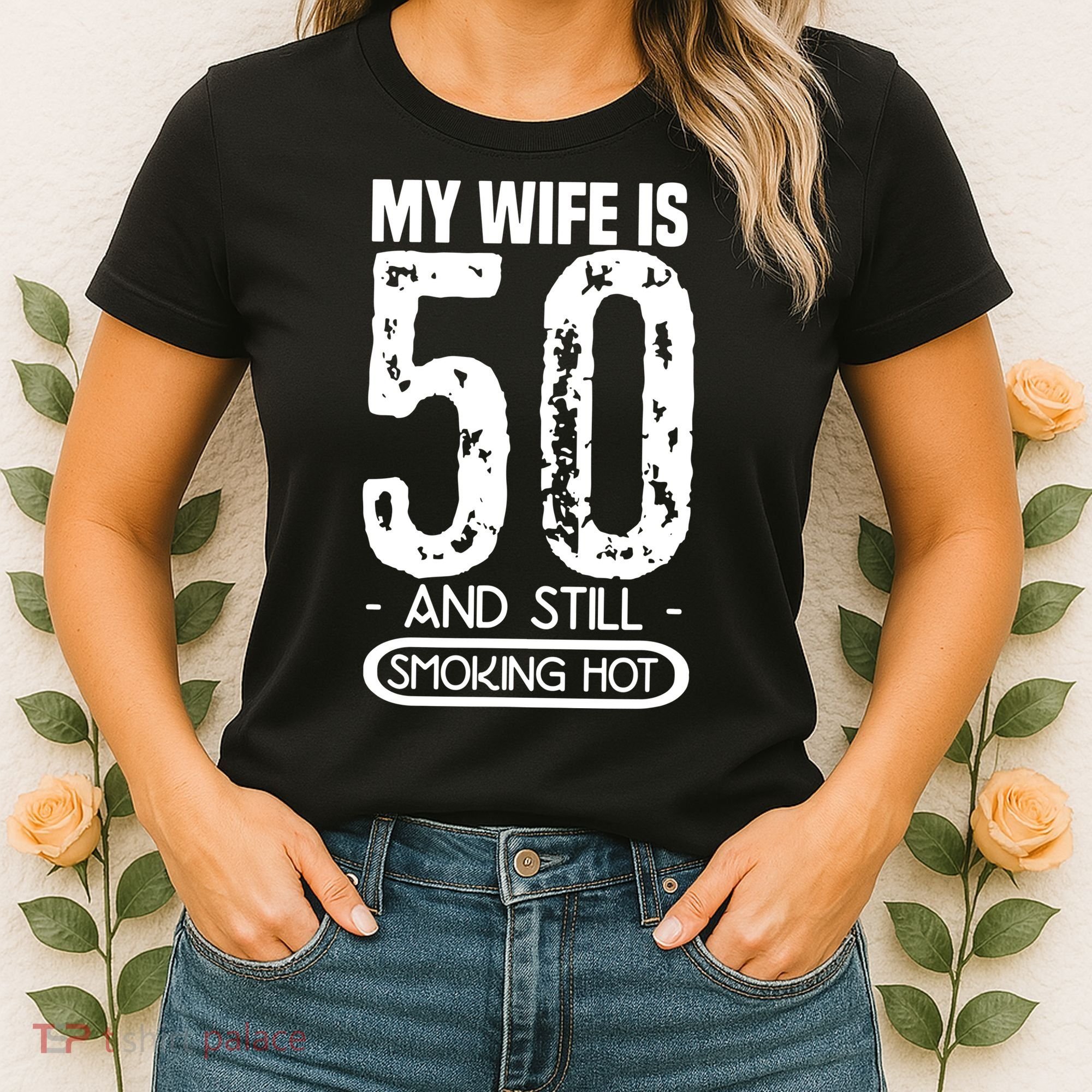 50th Birthday My Wife Is 50 Women's T-Shirt