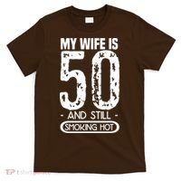 50th Birthday My Wife Is 50 T-Shirt thumb 0