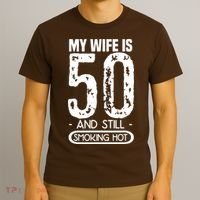 50th Birthday My Wife Is 50 T-Shirt thumb 3