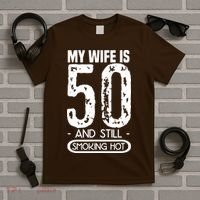 50th Birthday My Wife Is 50 T-Shirt thumb 5