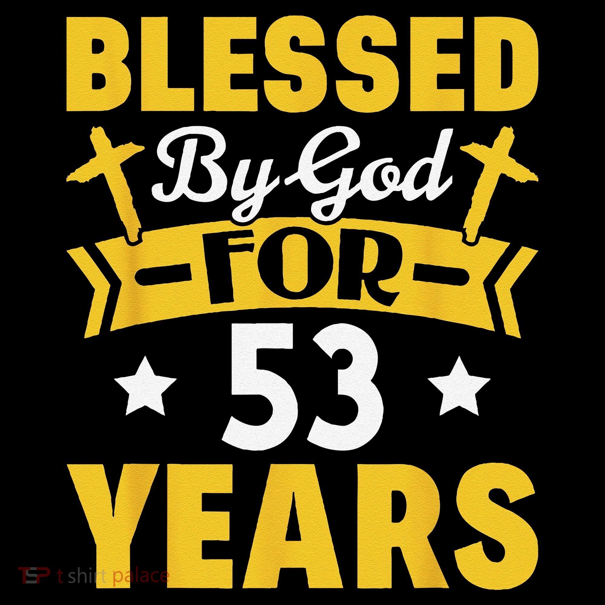 53rd Birthday Man Woman Blessed By God For 53 Years Coffee Mug