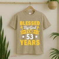 53rd Birthday Man Woman Blessed By God For 53 Years T-Shirt thumb 2