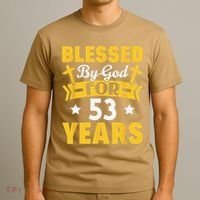 53rd Birthday Man Woman Blessed By God For 53 Years T-Shirt thumb 3