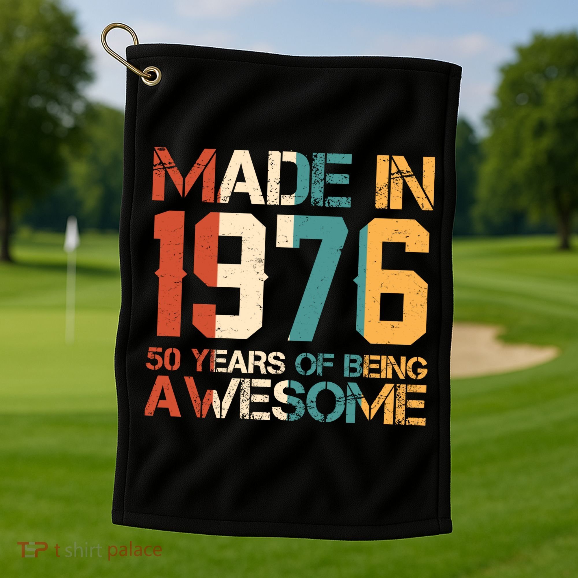 50th Birthday Made In 1976 50 Years Of Being Awesome Golf Towel