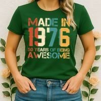 50th Birthday Made In 1976 50 Years Of Being Awesome Women's T-Shirt thumb 2
