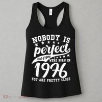 50th Birthday Nobody Is Perfect Born In 1976 You Are Pretty Close  Women's Tank Top thumb 3