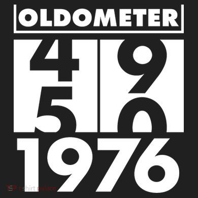 50th Birthday Oldometer 1976 Comfort Colors T-Shirt