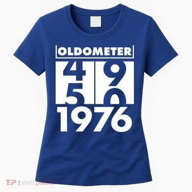 50th Birthday Oldometer 1976 Women's T-Shirt