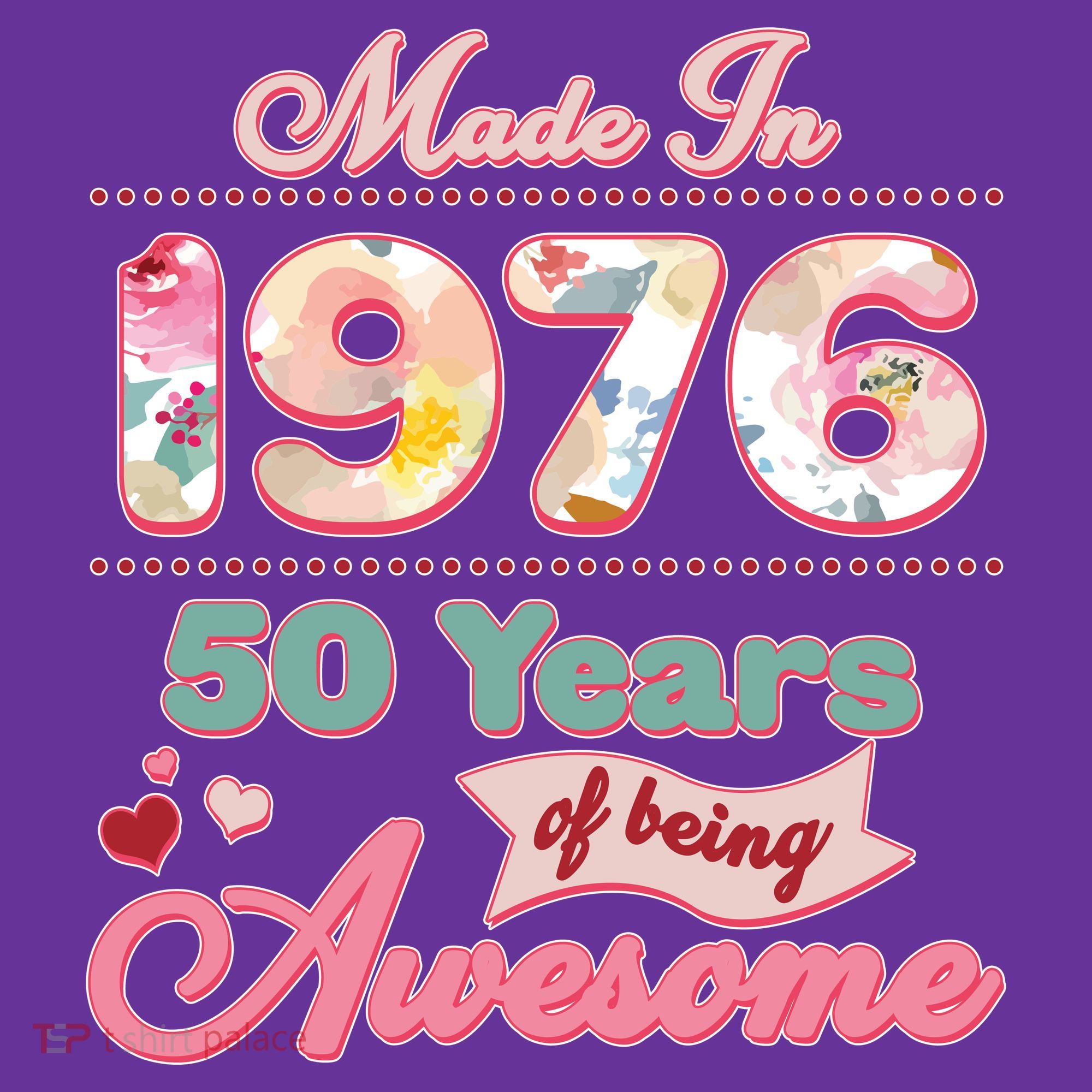 50th Birthday Pink Floral Made In 1956 Years Of Being Awesome T-Shirt