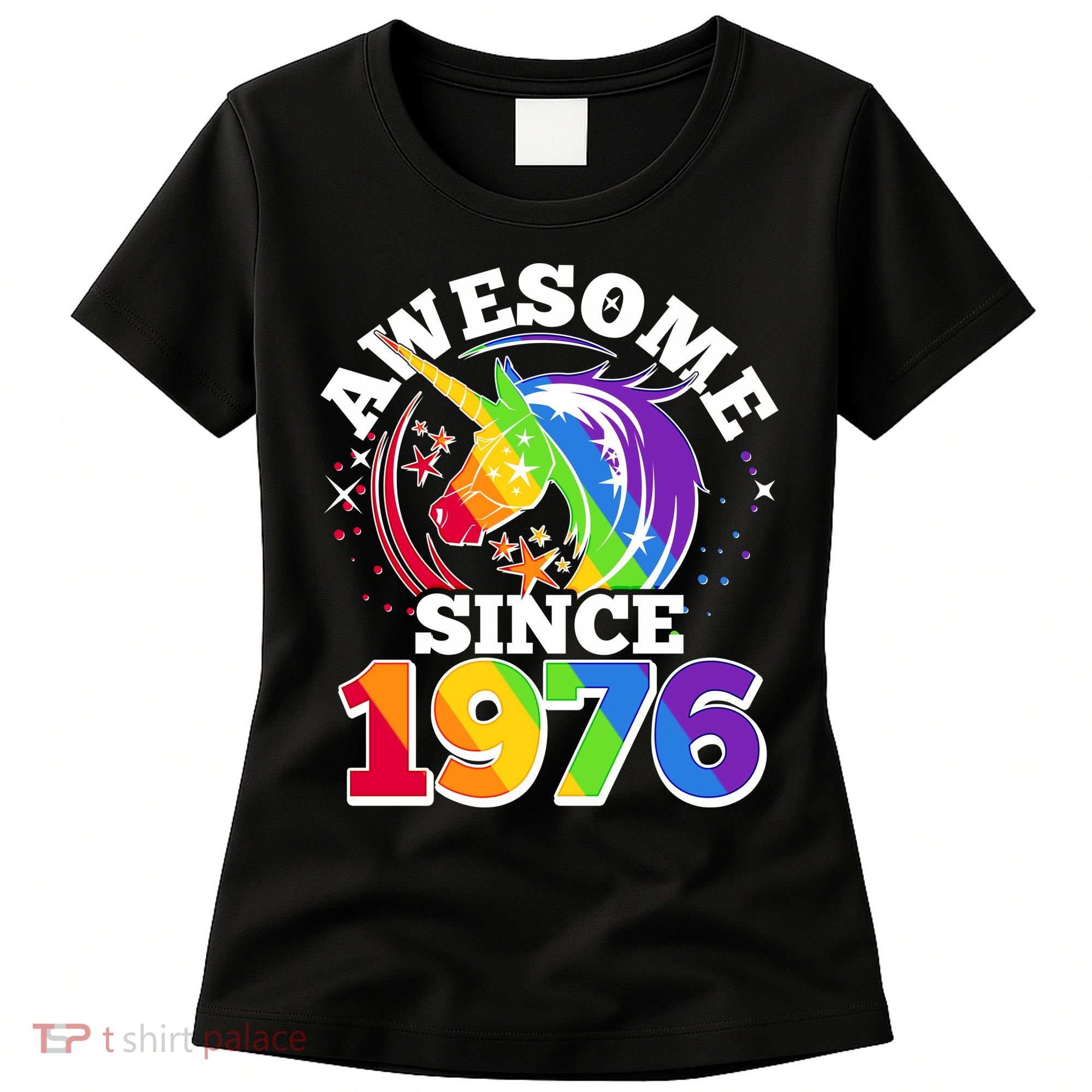 50th Birthday Rainbow Unicorn Awesome Since 1976 Women's T-Shirt