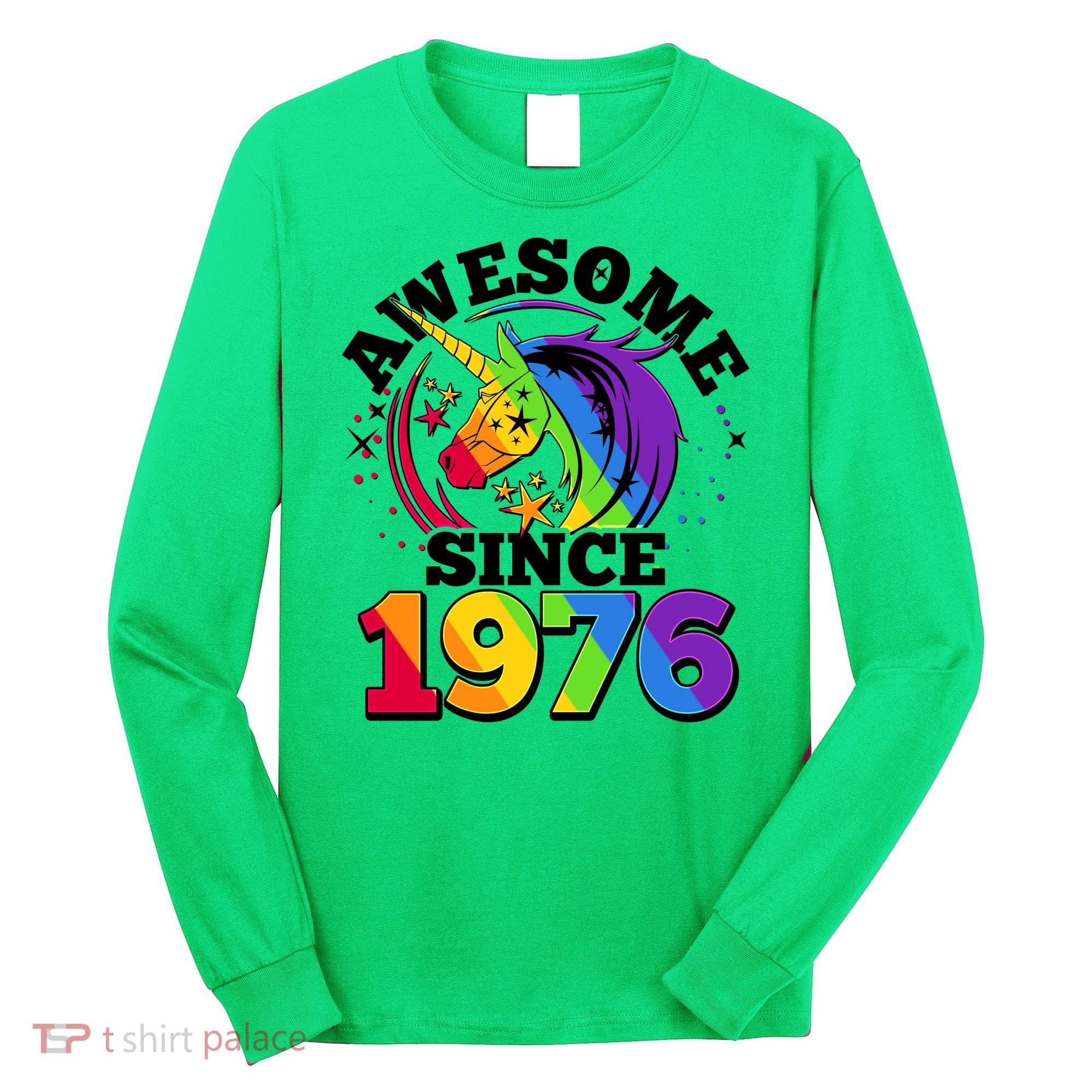 50th Birthday Rainbow Unicorn Awesome Since 1976 Long Sleeve Shirt