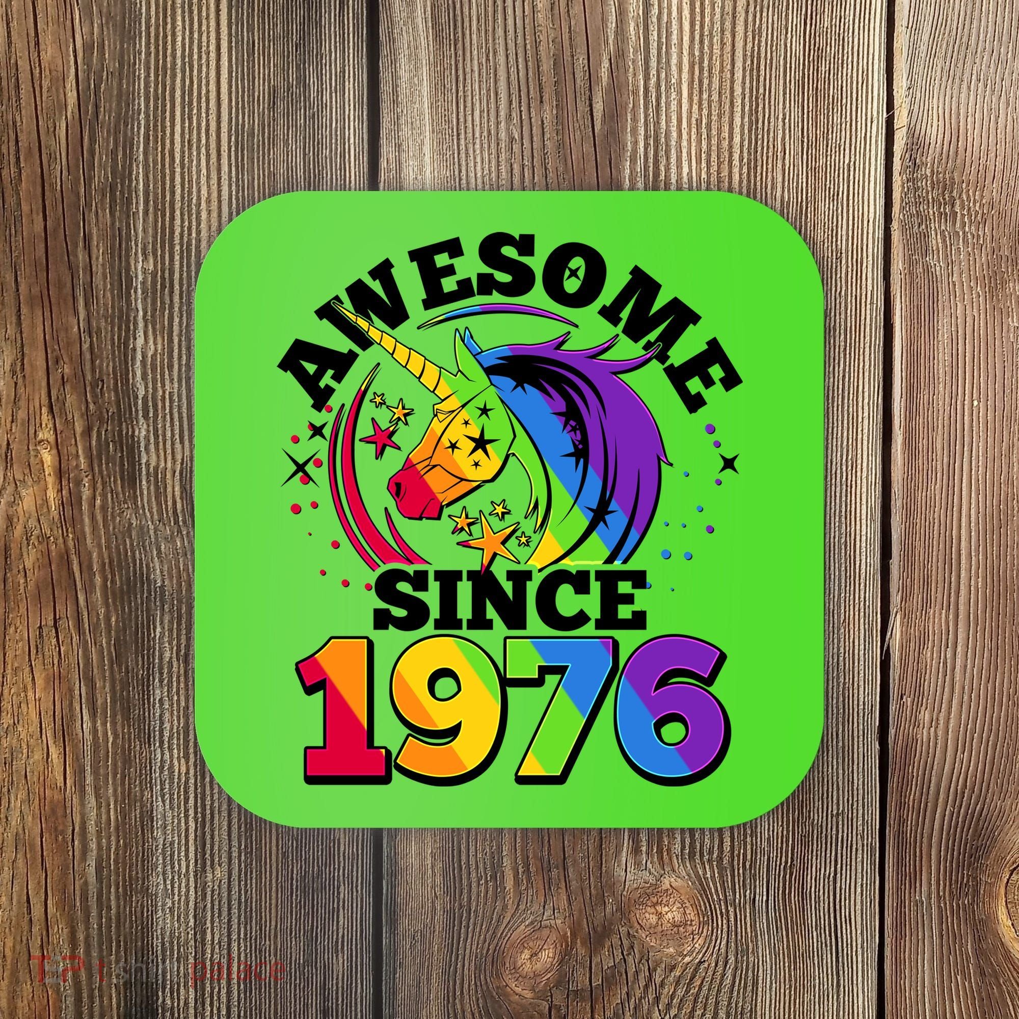 50th Birthday Rainbow Unicorn Awesome Since 1976 Coaster