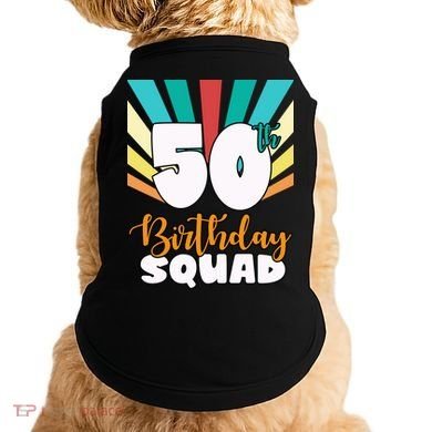 50th Birthday Squad 50 Years Old Doggie Tank