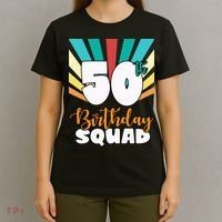 50th Birthday Squad 50 Years Old T-Shirt thumb 4