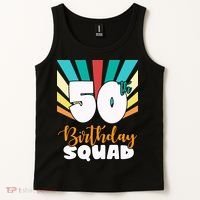 50th Birthday Squad 50 Years Old Tank Top thumb 2