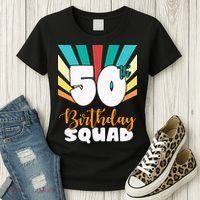 50th Birthday Squad 50 Years Old Women's T-Shirt thumb 3