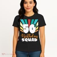 50th Birthday Squad 50 Years Old Women's T-Shirt thumb 4
