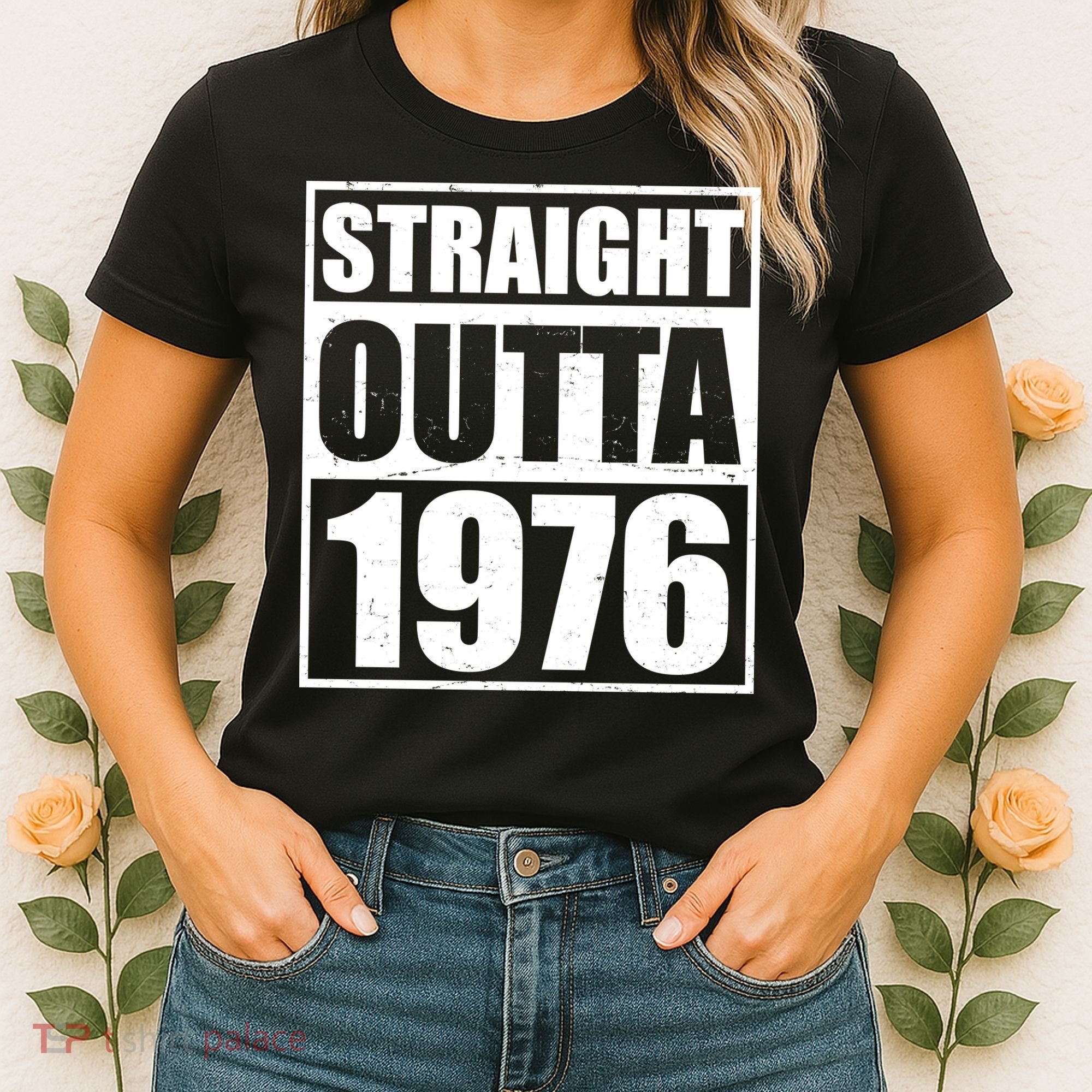 50th Birthday Straight Outta 1976 Women's T-Shirt