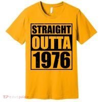 50th Birthday Straight Outta 1976 Premium T-Shirt thumb 0