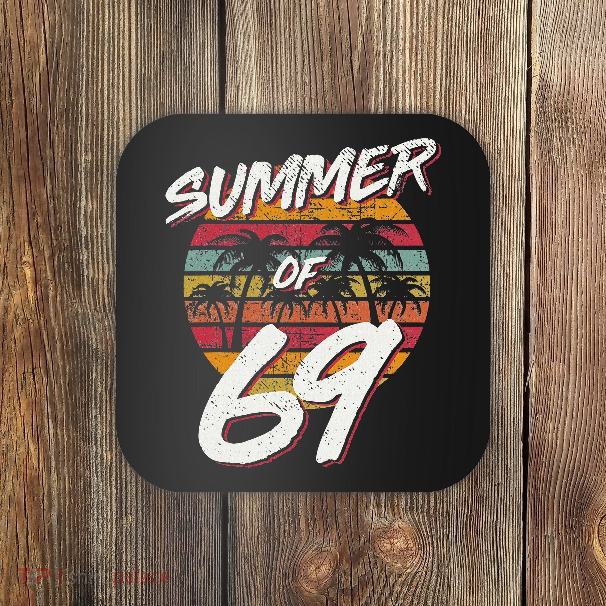 50th Birthday Summer of 69 Gift Mom Daddy Coaster