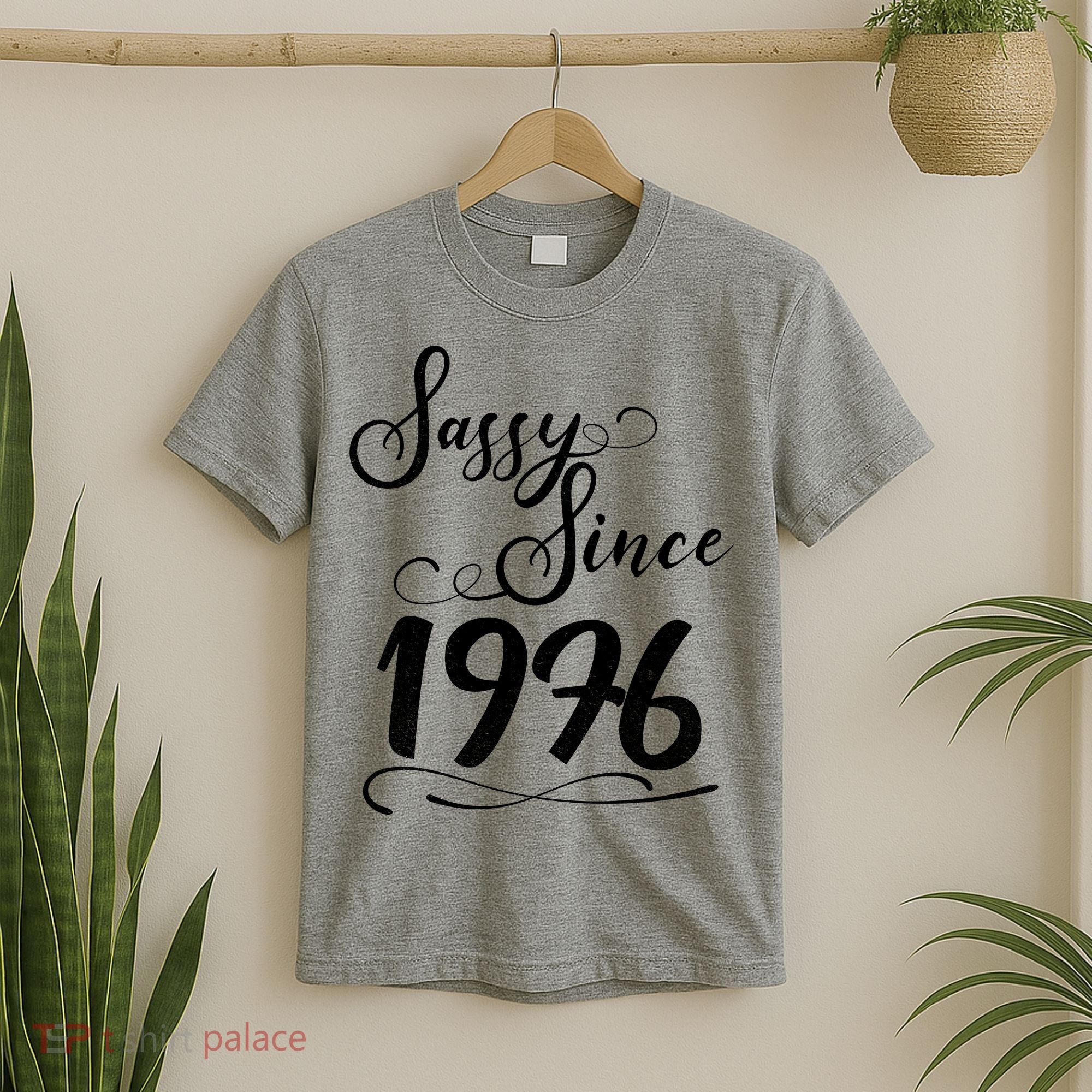 50th Birthday Sassy Since 1976 T-Shirt