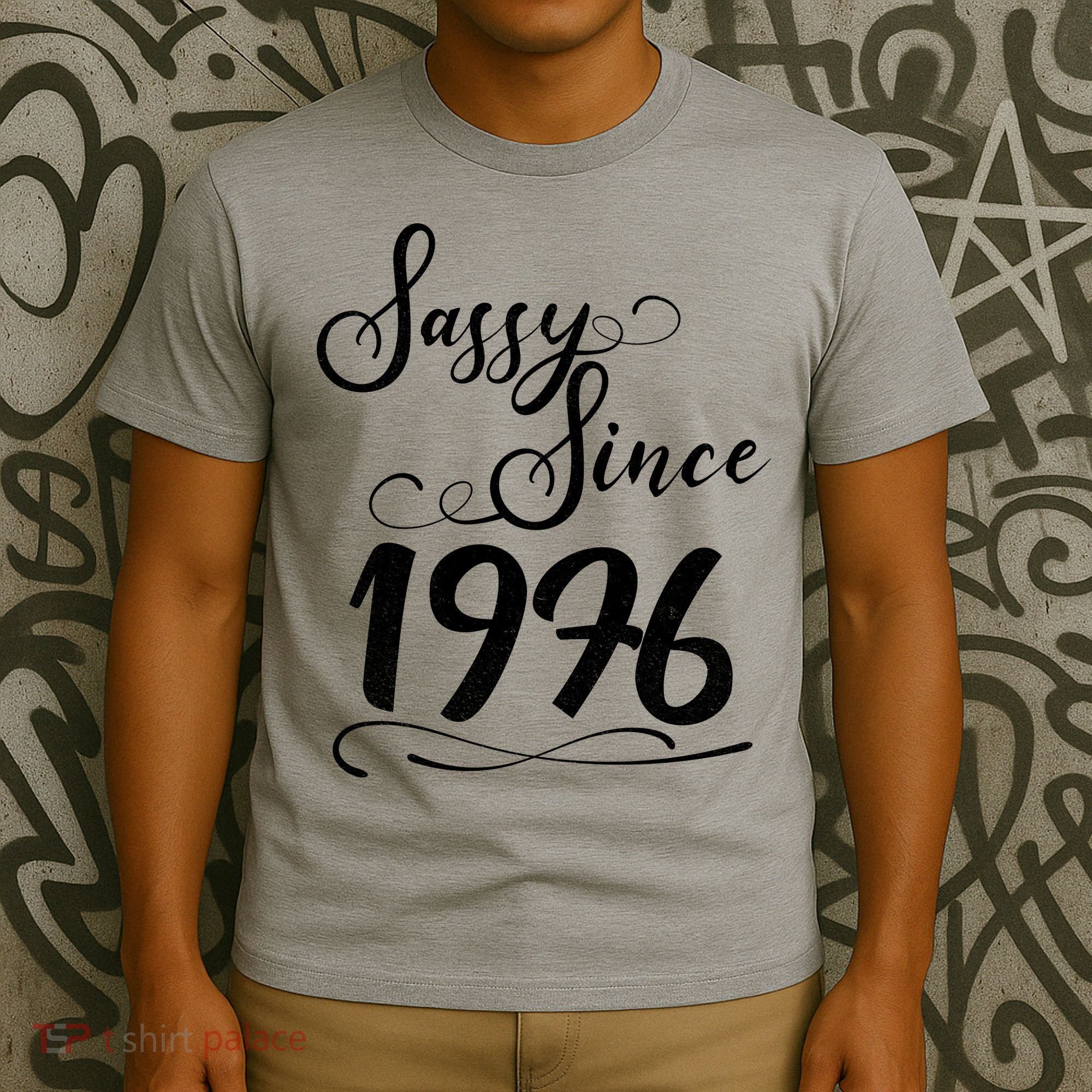 50th Birthday Sassy Since 1976 T-Shirt