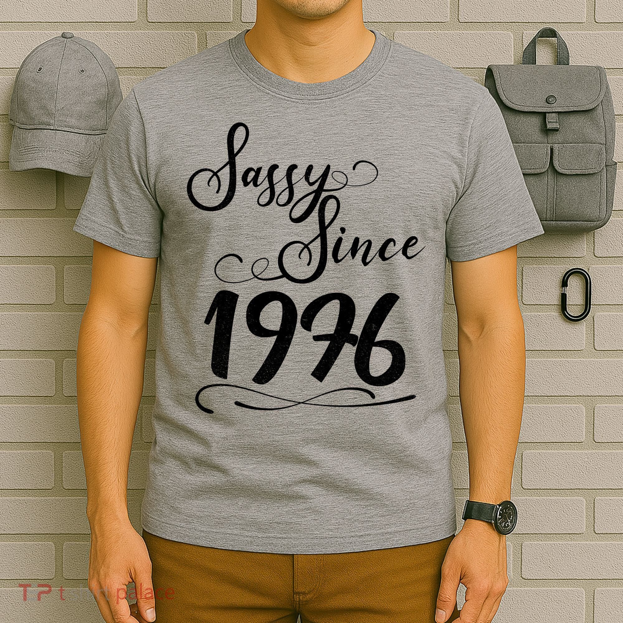 50th Birthday Sassy Since 1976 T-Shirt