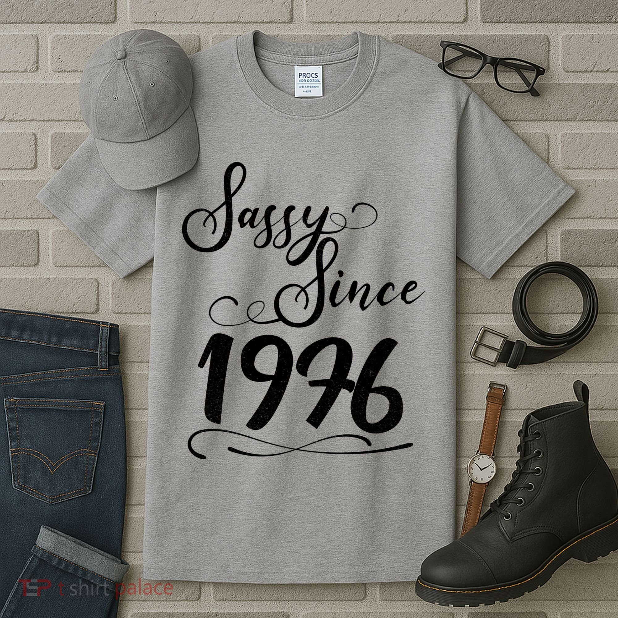 50th Birthday Sassy Since 1976 Tall T-Shirt