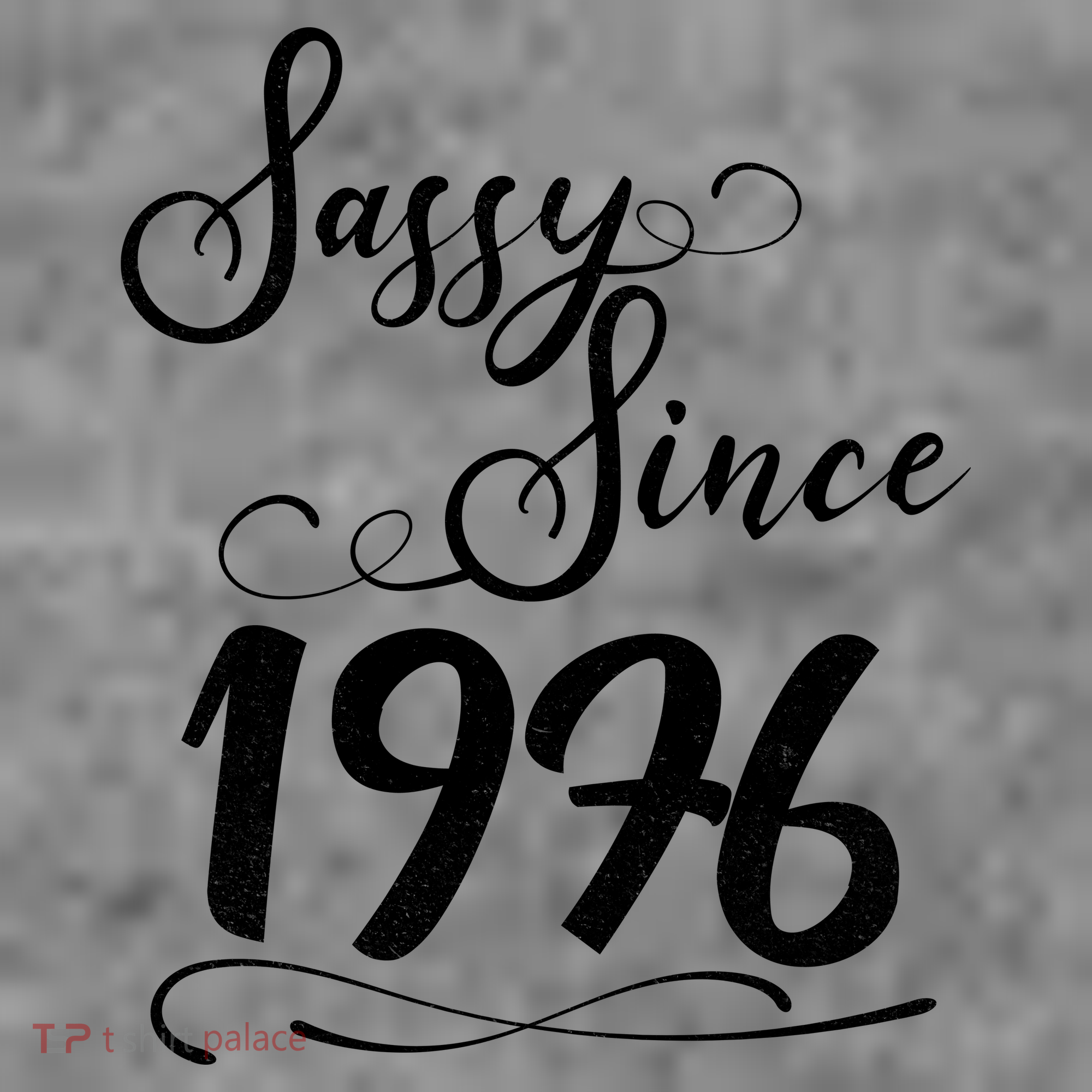 50th Birthday Sassy Since 1976 Tall Hoodie