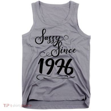 50th Birthday Sassy Since 1976 Tank Top