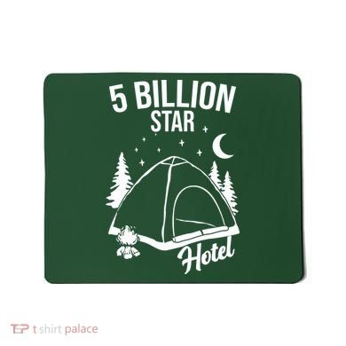 5 Billion Star Hotel National Park Mousepad