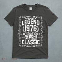 50th Birthday The Original Legend 1976 Awesome Classic  T-Shirt thumb 5