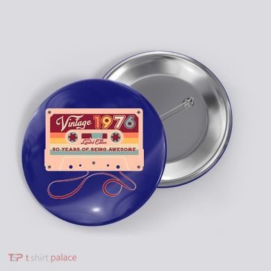 50th Birthday Vintage 1976 Limited Edition Cassette Tape Button