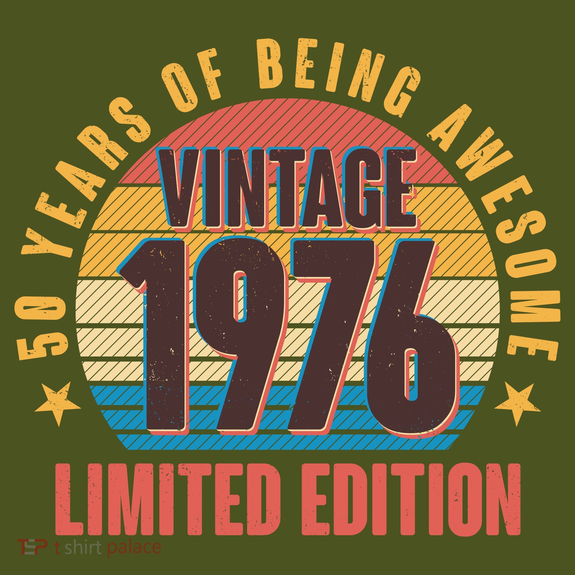 50th Birthday Vintage 1976 50 Years Of Being Awesome Limited Edition  T-Shirt