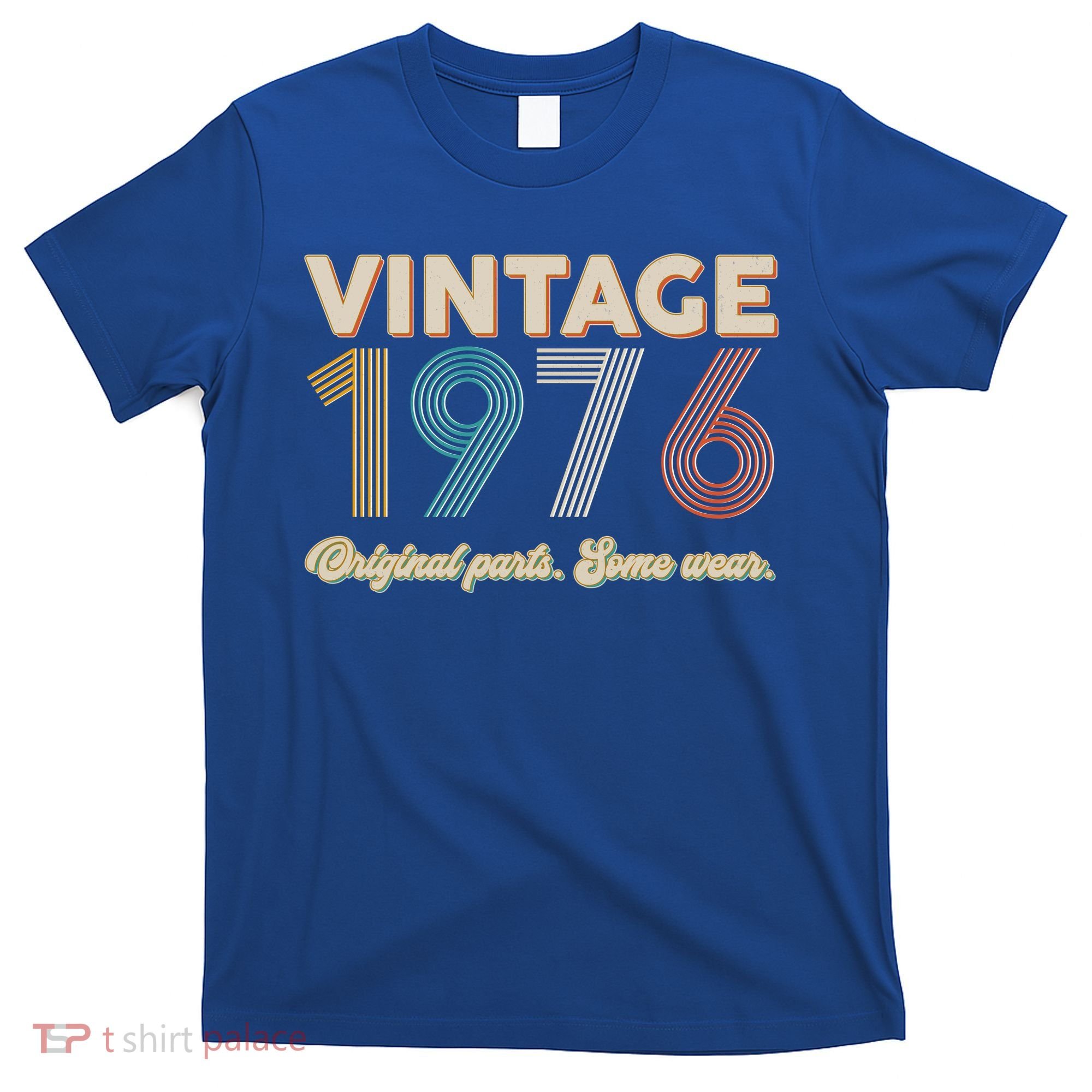 50th Birthday Vintage 1976 Original Parts Some Wear  T-Shirt