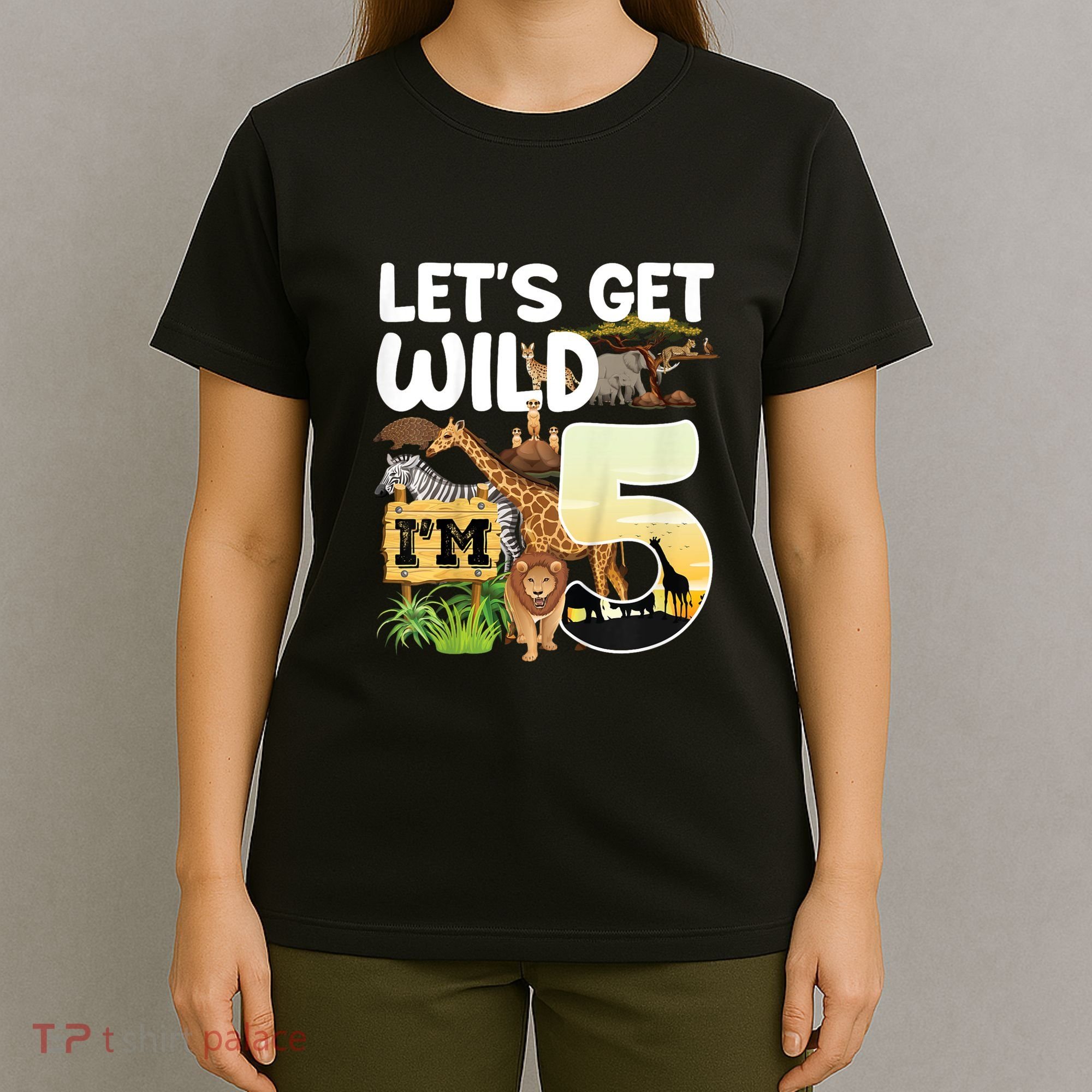 5th Birthday Zoo Safari Jungle Animal | Lets Get Wild Im 5 T-Shirt